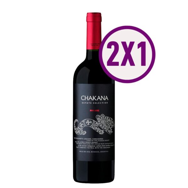 PROMO CHAKANA ESTATE SELECCION 2X1